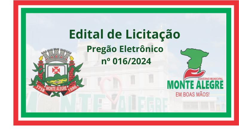 Edital de Licitação: Pregão Eletrônico Nº 016/2024